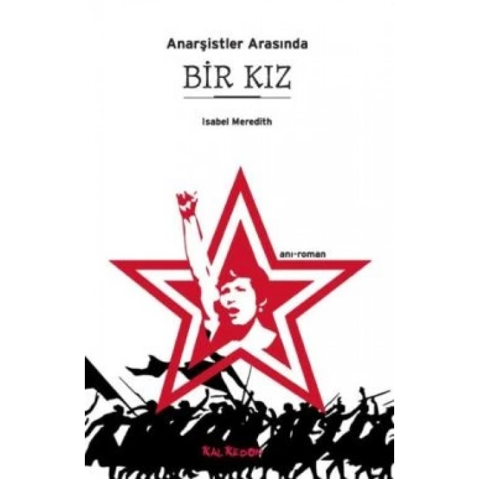 Anarşistler Arasında Bir Kız