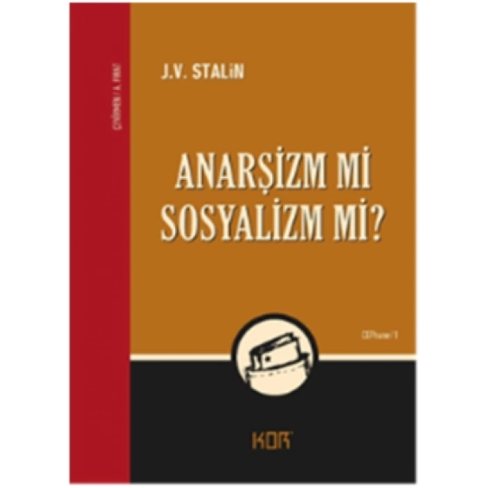 Anarşizm mi Sosyalizm mi