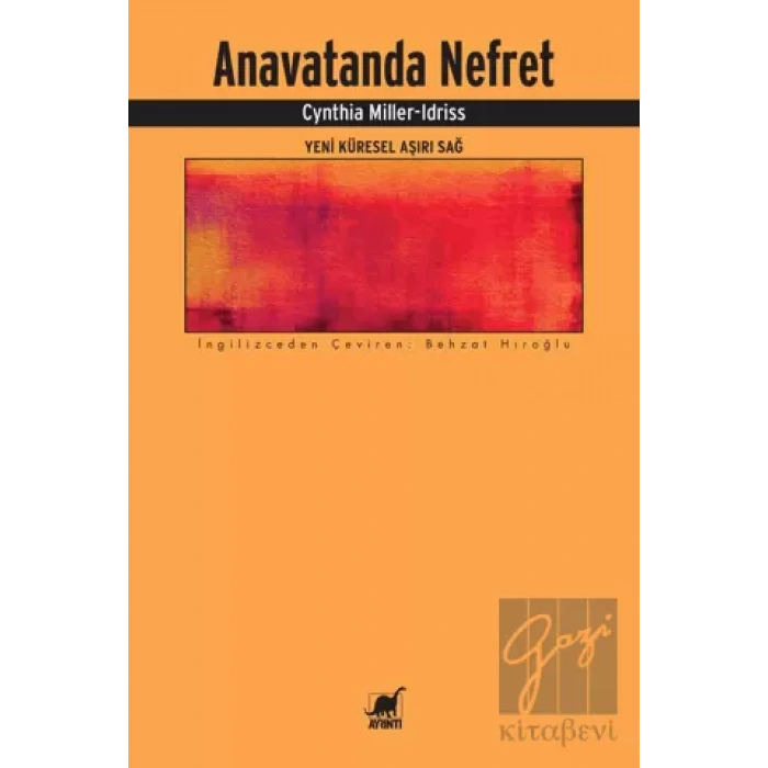 Anavatanda Nefret - Yeni Küresel Aşırı Sağ