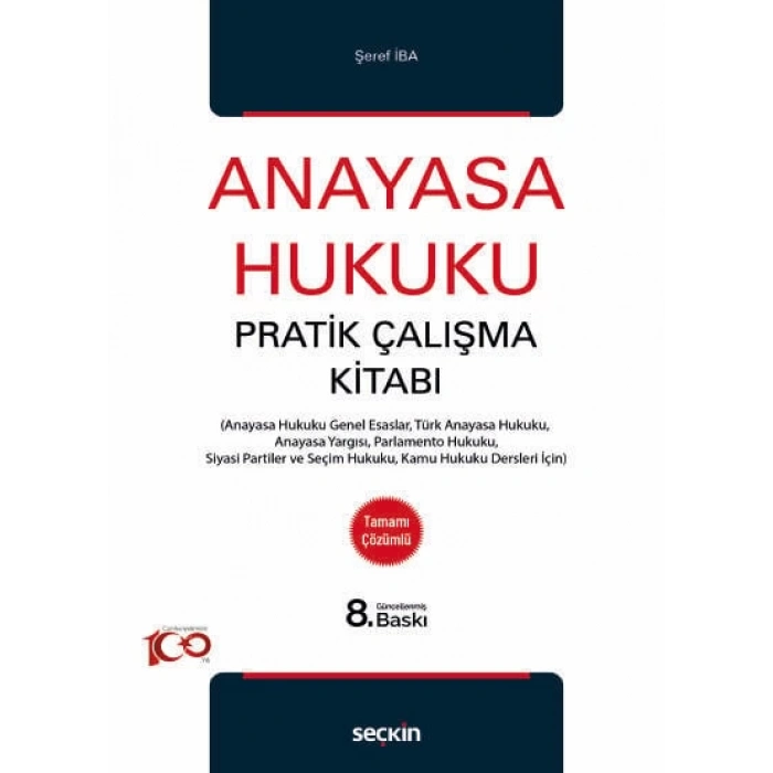 Anayasa Hukuku Pratik Çalışma Kitabı