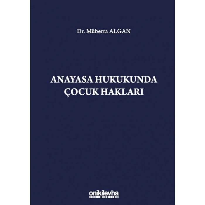 Anayasa Hukukunda Çocuk Hakları