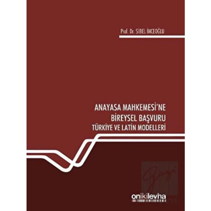 Anayasa Mahkemesine Bireysel Başvuru