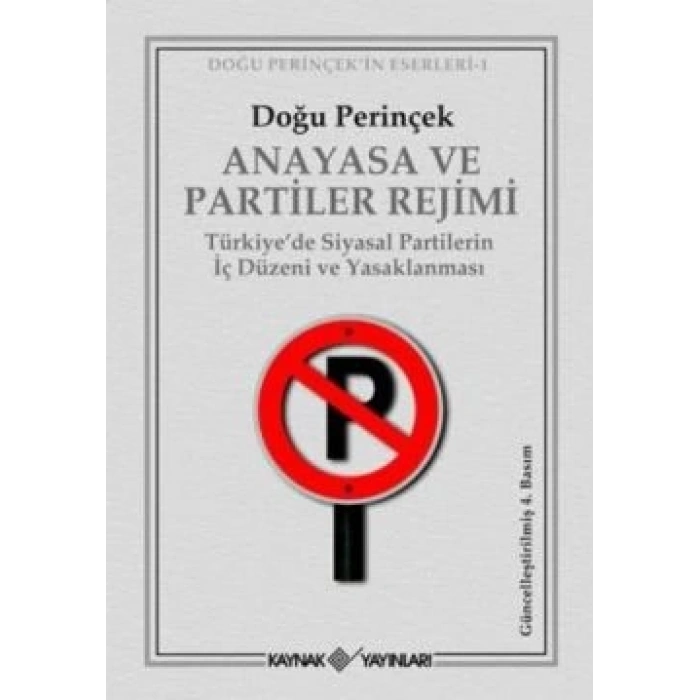 Anayasa ve Partiler Rejimi
