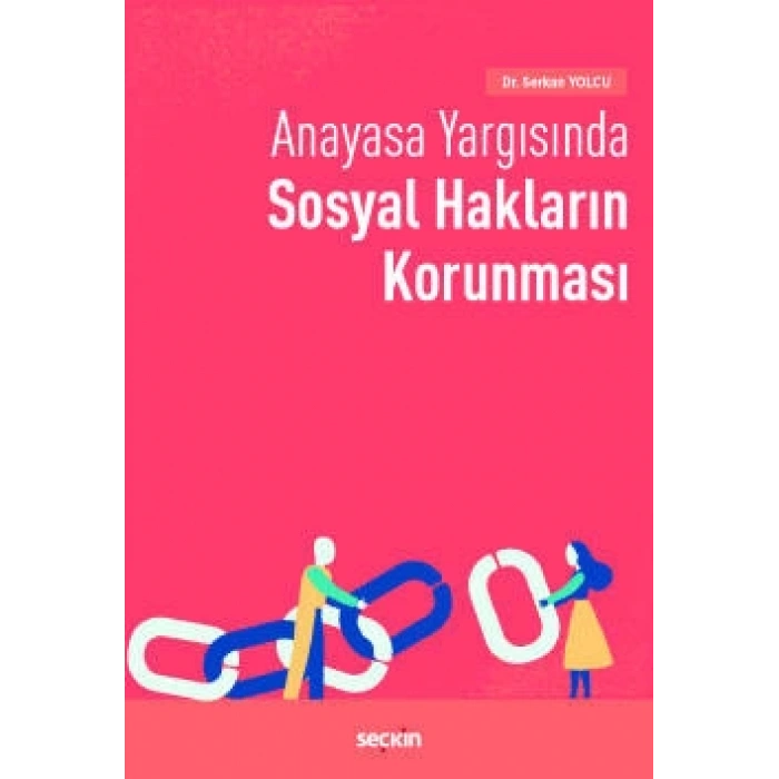 Anayasa Yargısında Sosyal Hakların Korunması