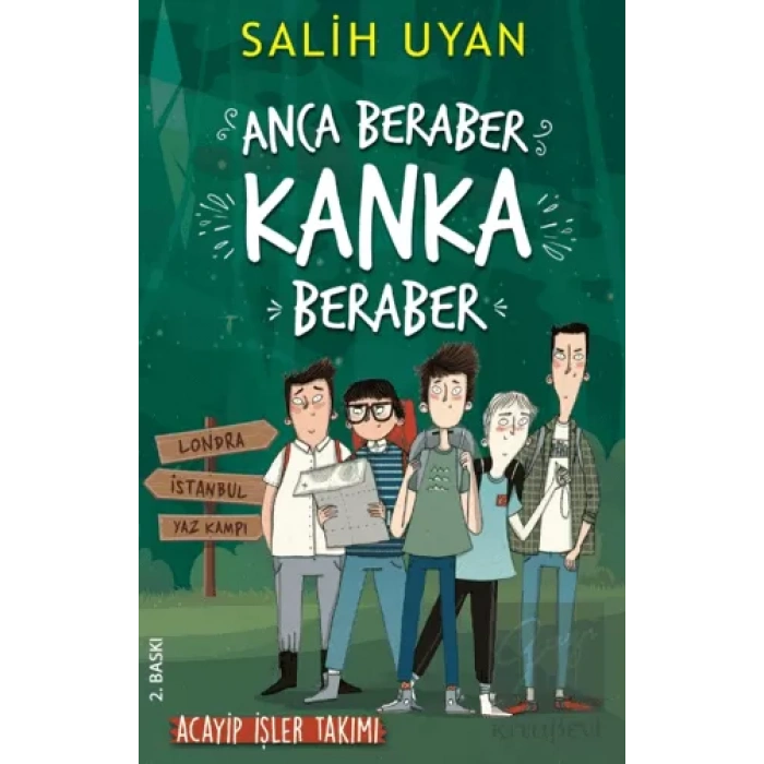 Anca Beraber Kanka Beraber - Acayip İşler Takımı