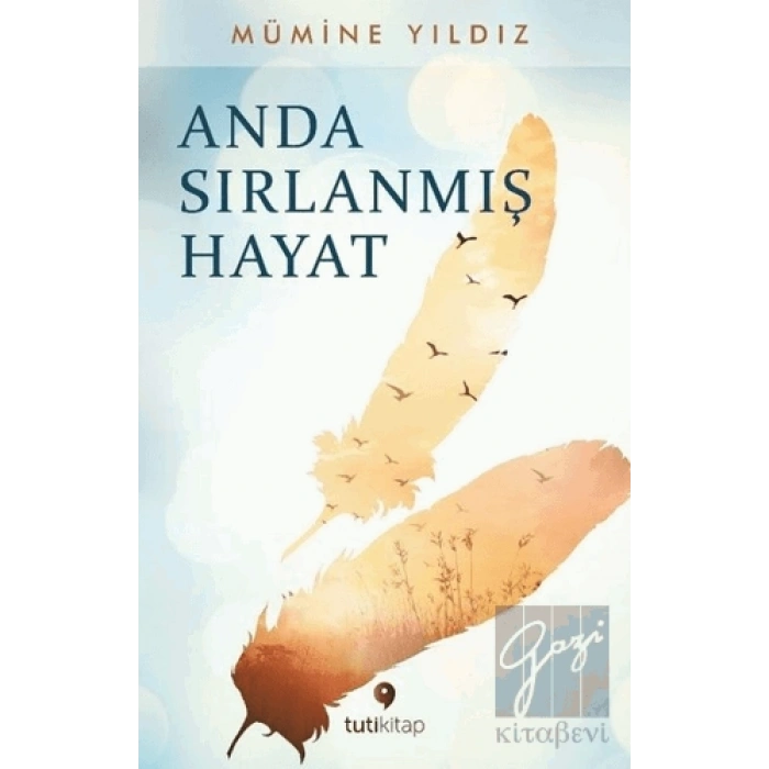 Anda Sırlanmış Hayat