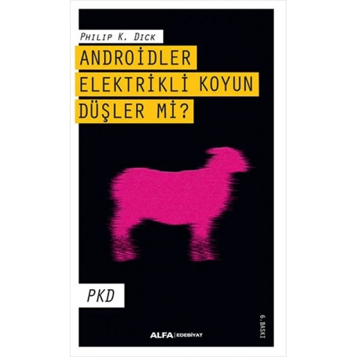 Androidler Elektrikli Koyun Düşler Mi?