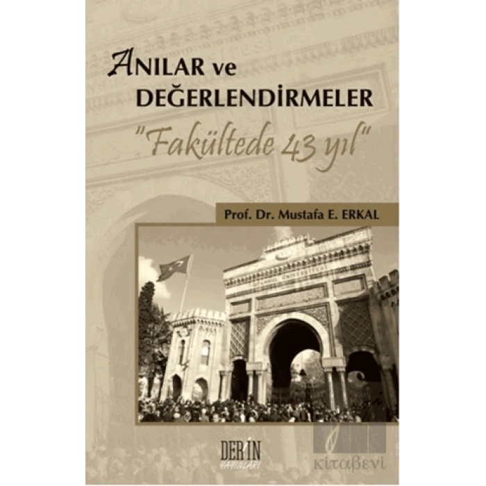 Anılar ve Değerlendirmeler