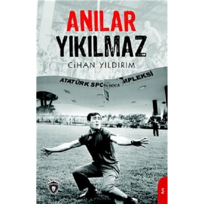 Anılar Yıkılmaz