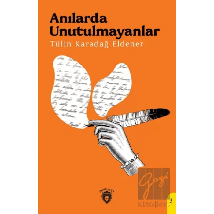 Anılarda Unutulmayanlar