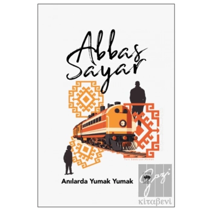 Anılarda Yumak Yumak