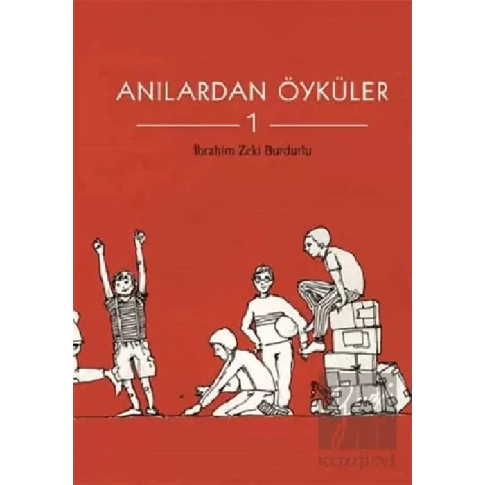 Anılardan Öyküler 1
