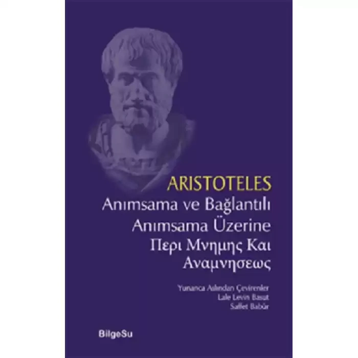 Anımsama ve Bağlantılı Anımsama Üzerine