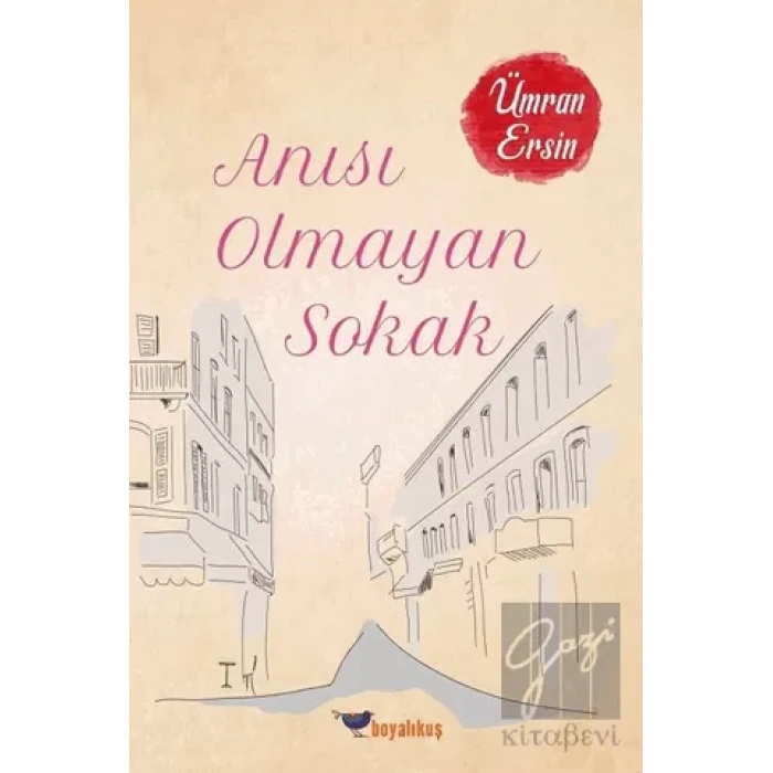 Anısı Olmayan Sokak