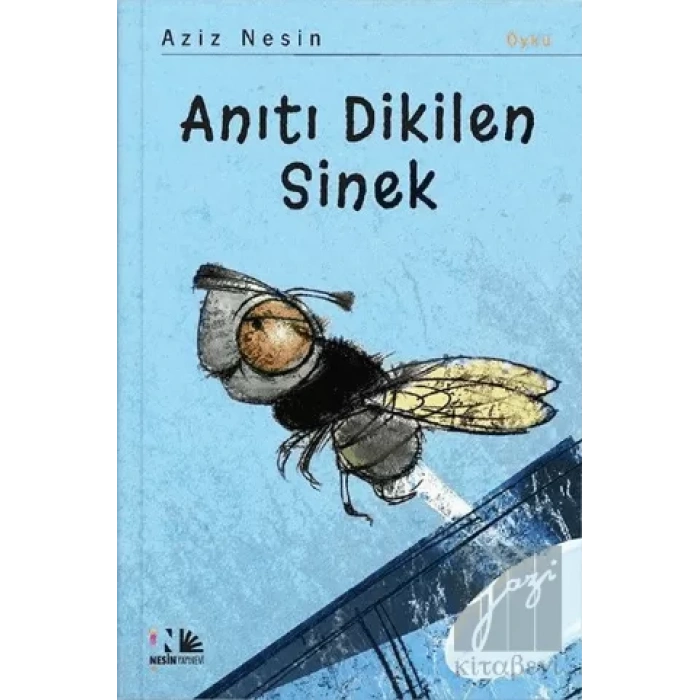 Anıtı Dikilen Sinek