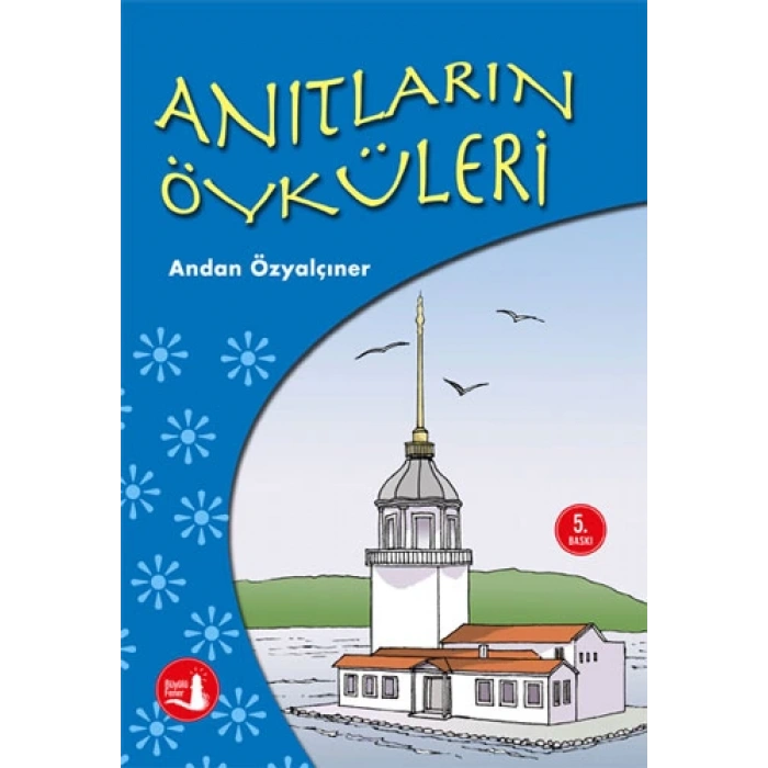 Anıtların Öyküleri