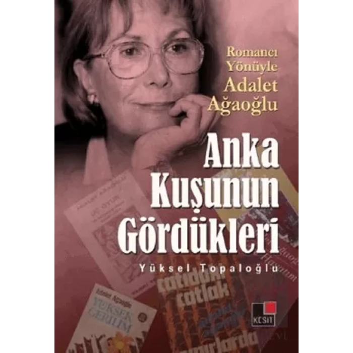 Anka Kuşunun Gördükleri