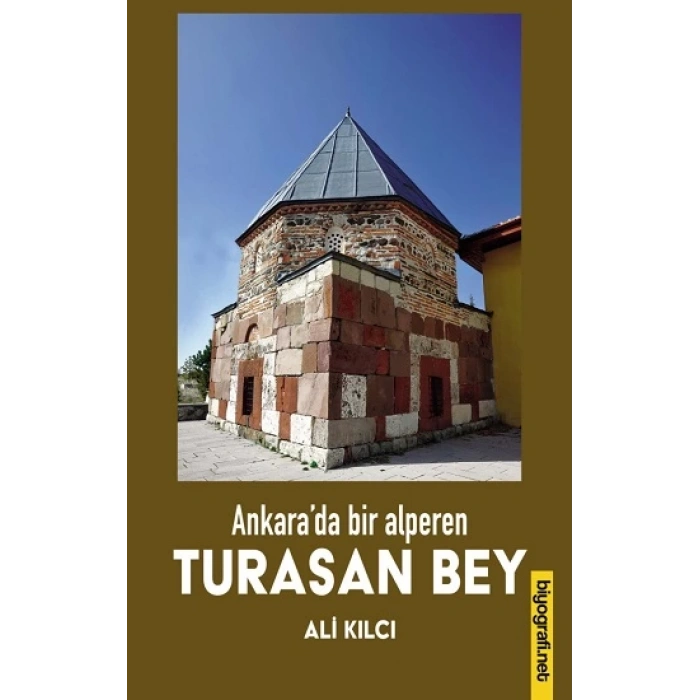 Ankarada Bir Alperen Turasan Bey