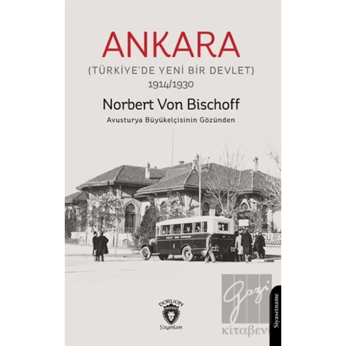 Ankara (Türkiye’de Yeni Bir Devlet)