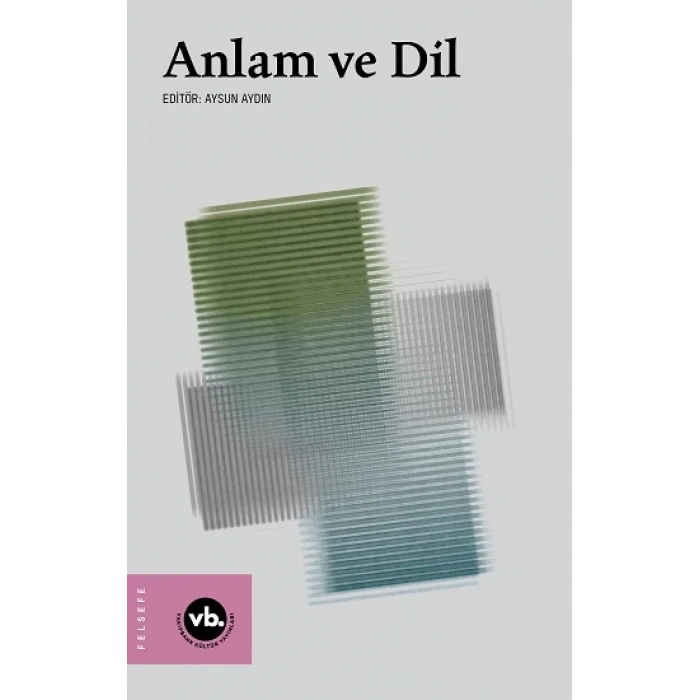 Anlam ve Dil