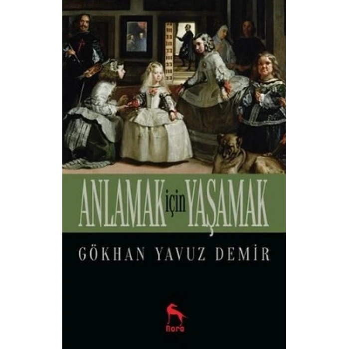 Anlamak İçin Yaşamak
