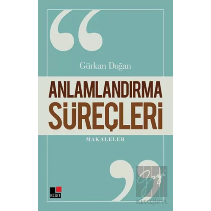 Anlamlandırma Süreçleri