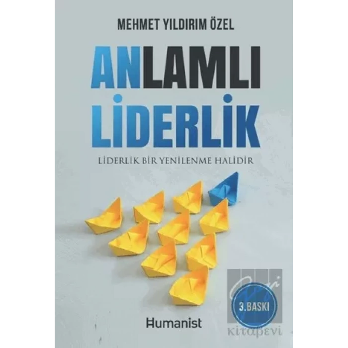 Anlamlı Liderlik