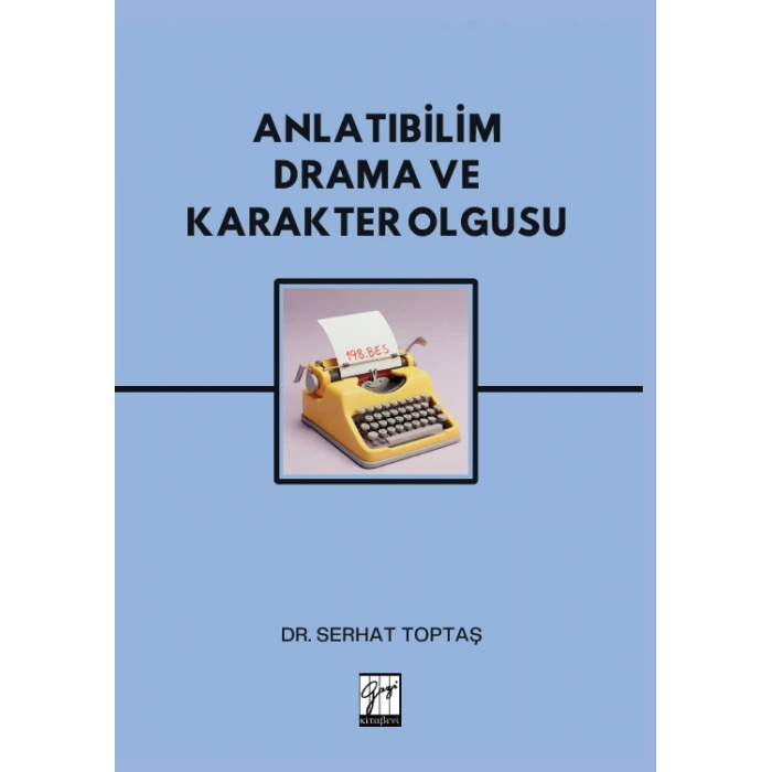 Anlatıbilim Drama Ve Karakter Olgusu