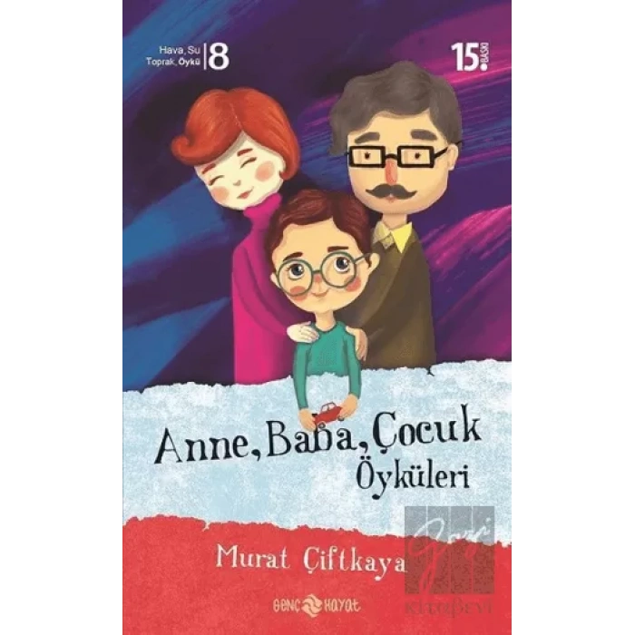 Anne Baba Çocuk Öyküleri