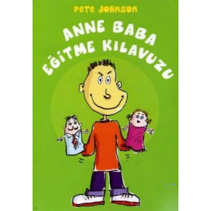 Anne Baba Eğitme Kılavuzu