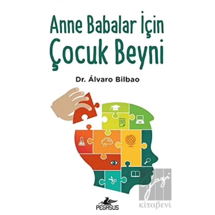Anne Babalar İçin Çocuk Beyni