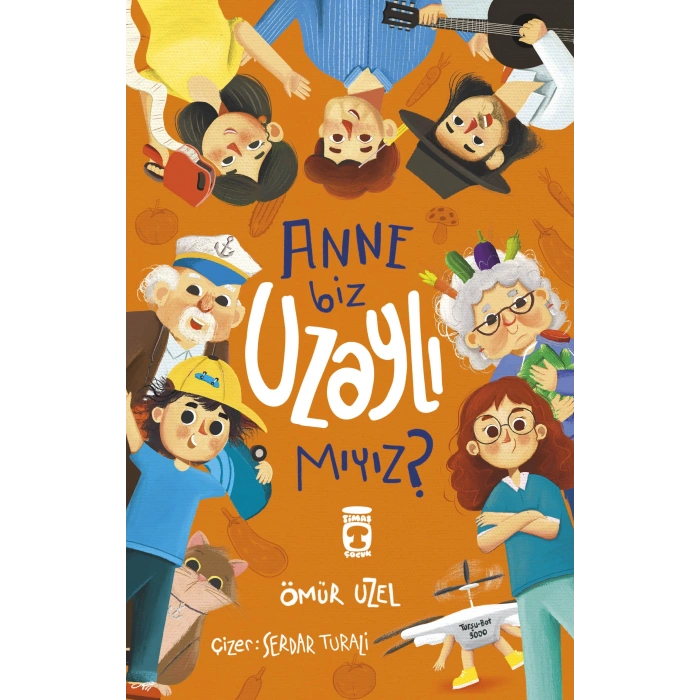 Anne Biz Uzaylı mıyız?