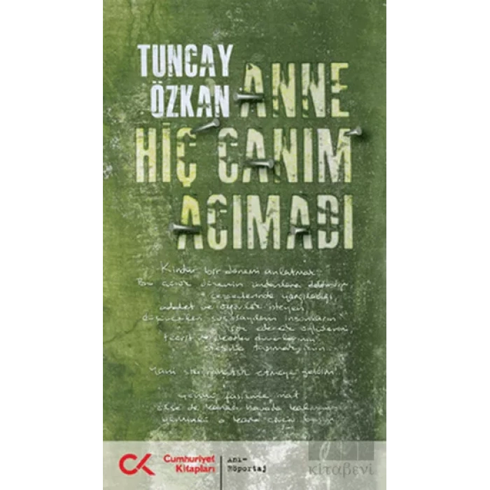 Anne Hiç Canım Acımadı