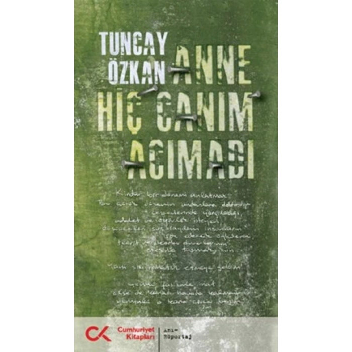 Anne Hiç Canım Acımadı