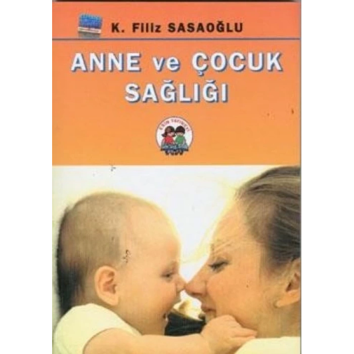 Anne ve Çocuk Sağlığı