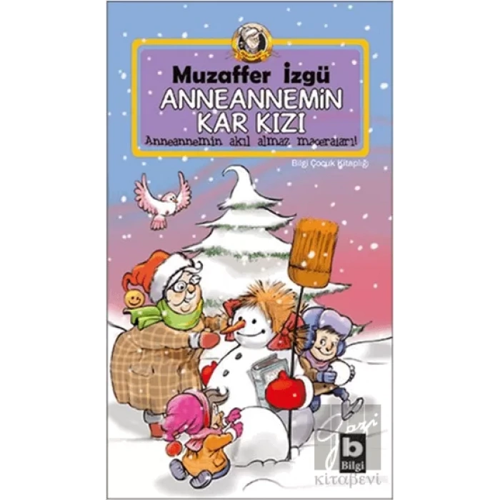 Anneannemin Kar Kızı