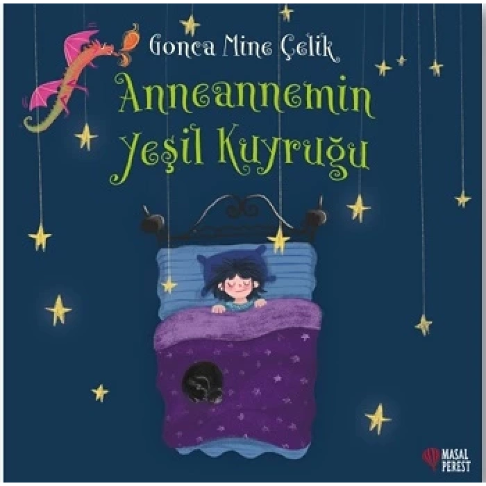 Anneannemin Yeşil Kuyruğu