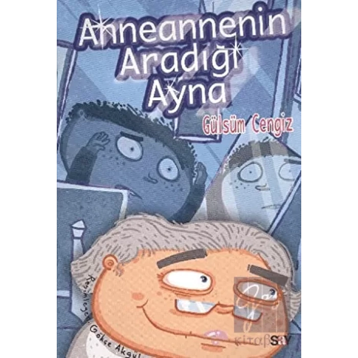 Anneannenin Aradığı Ayna - Bıcırık Kitaplar