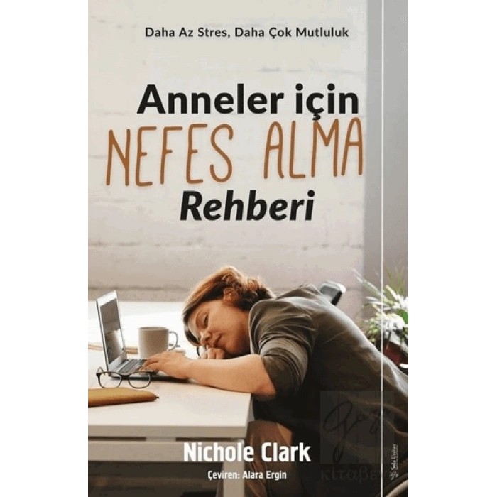 Anneler İçin Nefes Alma Rehberi