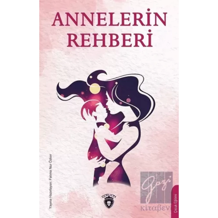 Annelerin Rehberi