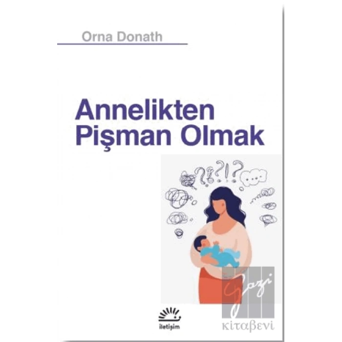 Annelikten Pişman Olmak