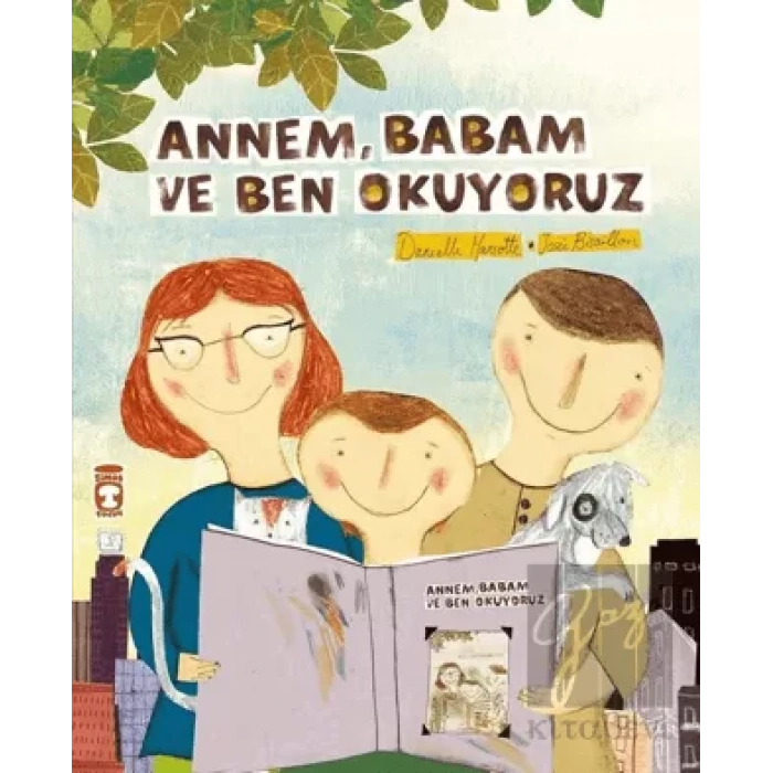 Annem Babam ve Ben Okuyoruz