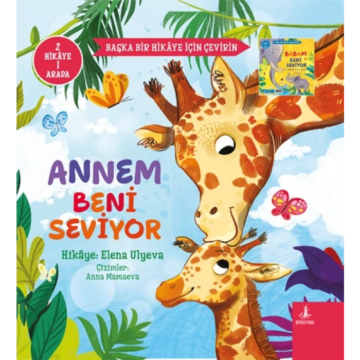 Annem Beni Seviyor (Ciltli - 2 Hikâye Bir Arada)