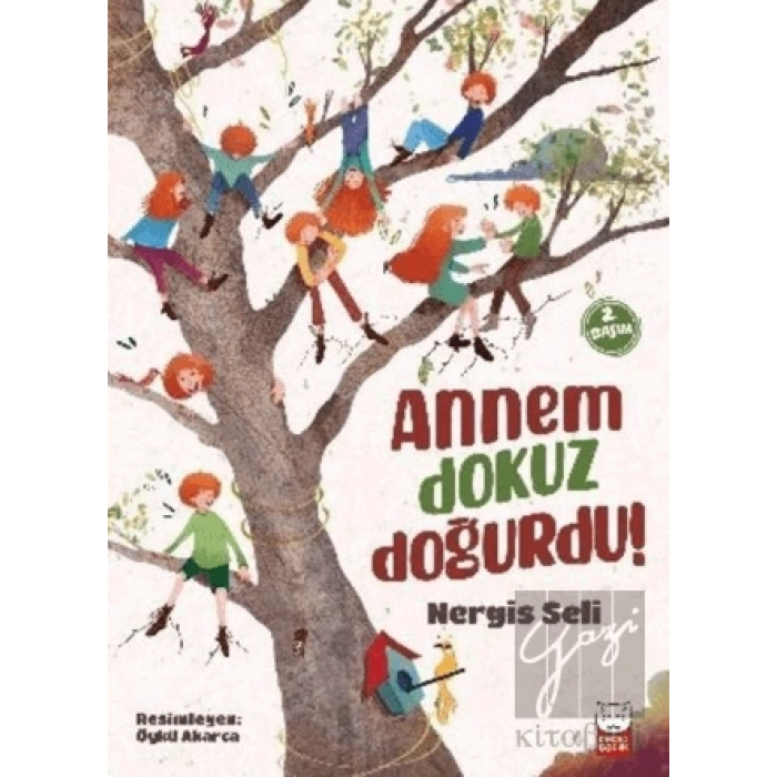 Annem Dokuz Doğurdu!