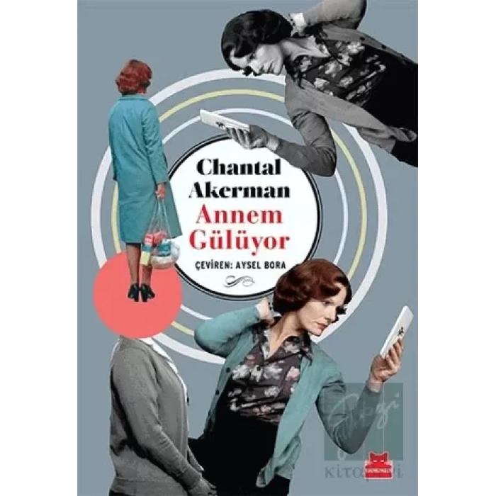 Annem Gülüyor