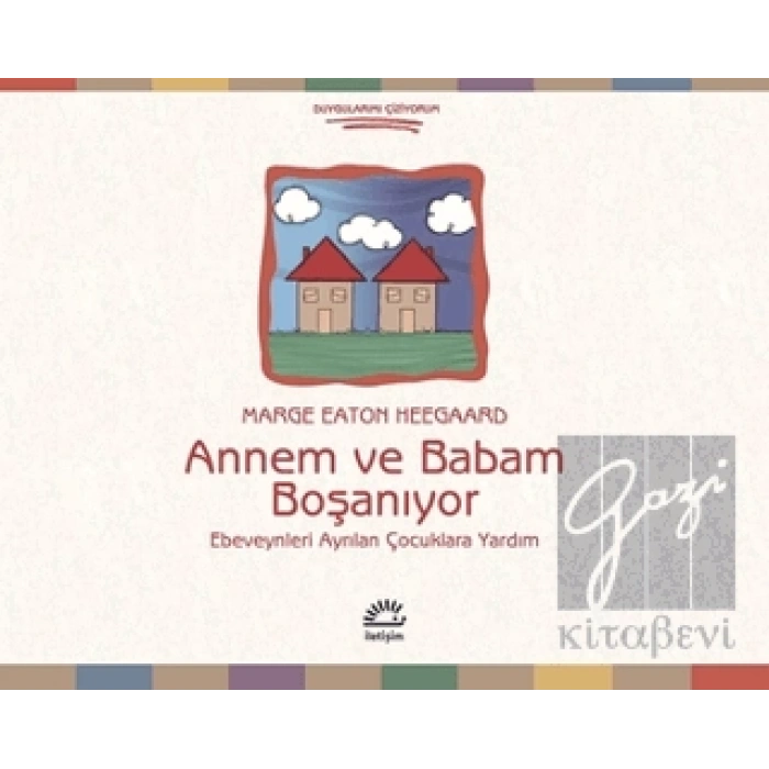 Annem ve Babam Boşanıyor