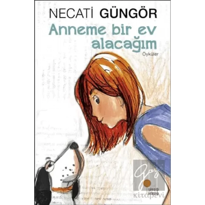 Anneme Bir Ev Alacağım