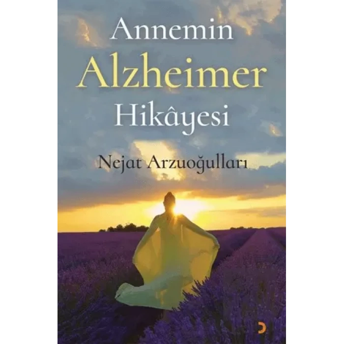 Annemin Alzheimer Hikayesi