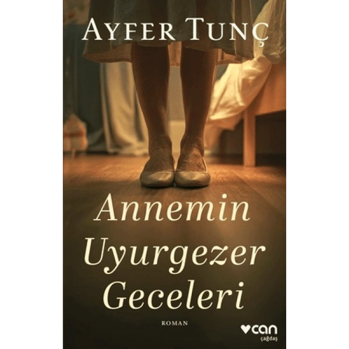 Annemin Uyurgezer Geceleri