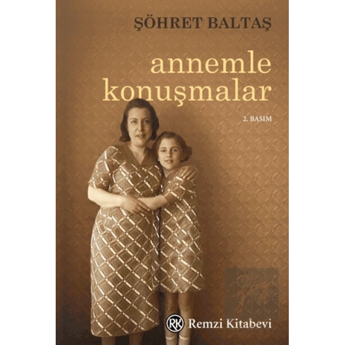 Annemle Konuşmalar